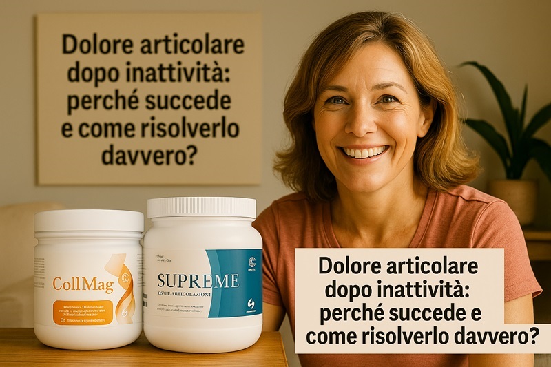 Dolore articolare dopo inattività